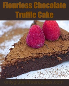 slice of flourless chocolate truffle cake topped with raspberries