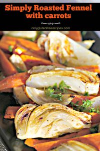 roasted fennel and carrots