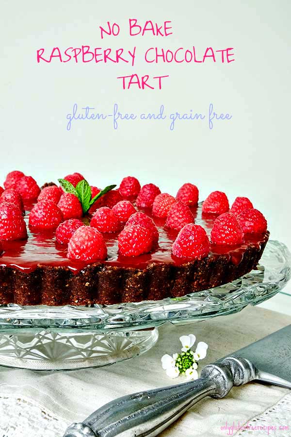 Gluten Free No Bake Raspberry Chocolate Tart