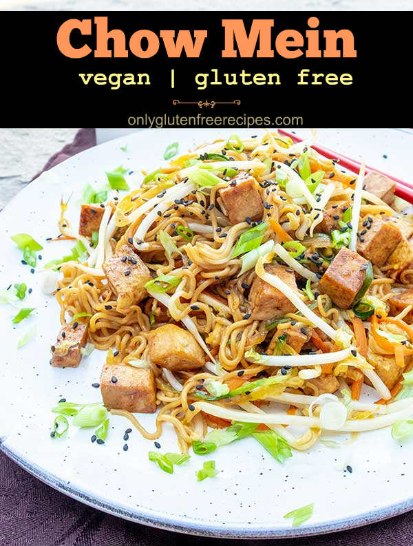 Gluten-Free Vegan Chow Mein