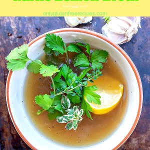 Garlic Lemon Broth