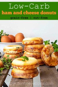 low carb ham and cheese donuts, grain-free