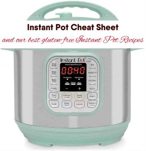 Instant Pot Cheat Sheet