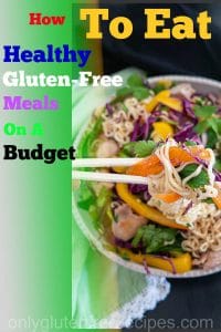 gluten free meals on a budget