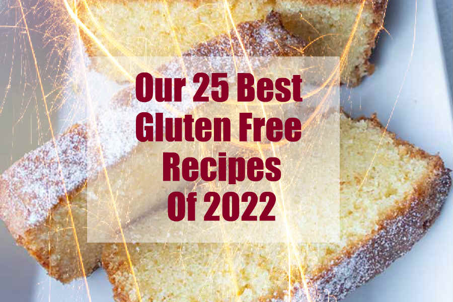 25 best gluten free recipes of 2022